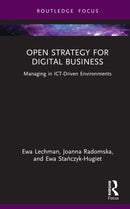 Open Strategy for Digital Business : Managing in ICT-Driven Environments-9781032544175