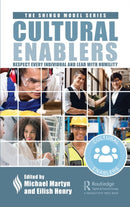 Cultural Enablers : Respect Every Individual and Lead with Humility-9781032545769