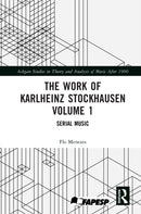 The Work of Karlheinz Stockhausen Volume 1