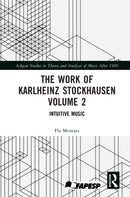 The Work of Karlheinz Stockhausen Volume 2