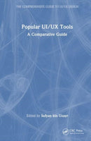 Popular UI/UX Tools : A Comparative Guide-9781032547282