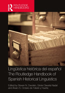 Linguistica historica del espanol / The Routledge Handbook of Spanish Historical Linguistics-9781032549798