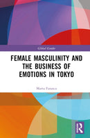 Female Masculinity and the Business of Emotions in Tokyo-9781032552453