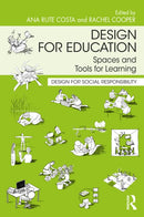 Design for Education : Spaces and Tools for Learning-9781032552675