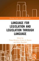 Language for Legislation and Legislation through Language-9781032553580