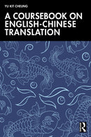 A Coursebook on English-Chinese Translation