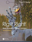 Rig it Right! : Maya Animation Rigging Concepts-9781032555232