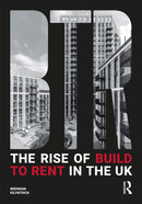 The Rise of Build to Rent in the Uk