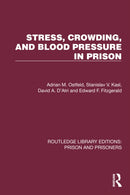 Stress, Crowding, and Blood Pressure in Prison-9781032558585