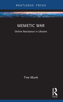 Memetic War : Online Resistance in Ukraine-9781032558653