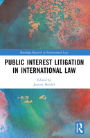 Public Interest Litigation in International Law-9781032560304