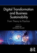 Digital Transformation and Business Sustainability : From Theory to Practice-9781032560748