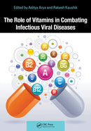 The Role of Vitamins in Combating Infectious Viral Diseases-9781032563275