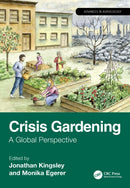 Crisis Gardening : A Global Perspective-9781032564067