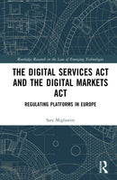 The Digital Services Act and the Digital Markets Act