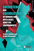 Coexistence and Coevolution of Humans and Intelligent, Adaptive Environments-9781032568829