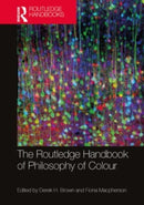 The Routledge Handbook of Philosophy of Colour-9781032569703