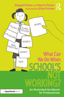 What Can We Do When School?s Not Working?