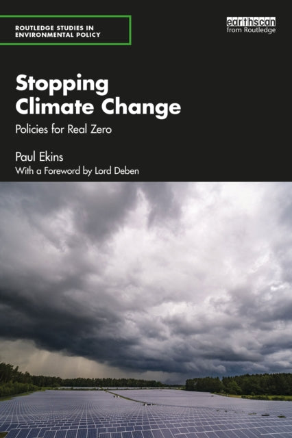 Stopping Climate Change : Policies for Real Zero-9781032571416