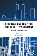 Circular Economy for the Built Environment : Research and Practice-9781032573755