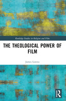 The Theological Power of Film