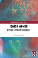 Jewish Women : Between Conformity and Agency-9781032576800