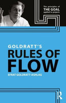 Goldratt''s Rules of Flow