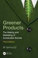 Greener Products : The Making and Marketing of Sustainable Brands-9781032579856