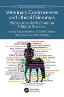 Veterinary Controversies and Ethical Dilemmas : Provocative Reflections on Clinical Practice-9781032579863