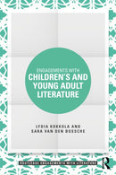 Engagements with Children''s and Young Adult Literature