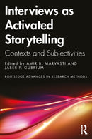 Interviews as Activated Storytelling : Contexts and Subjectivities-9781032583006