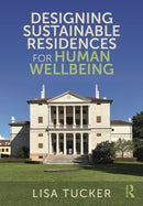 Designing Sustainable Residences for Human Wellbeing-9781032583143