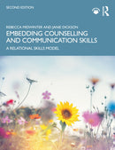 Embedding Counselling and Communication Skills : A Relational Skills Model-9781032583402