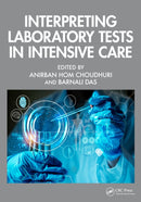 Interpreting Laboratory Tests in Intensive Care-9781032583532