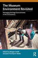 The Museum Environment Revisited
