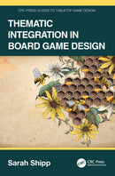 Thematic Integration in Board Game Design-9781032584058