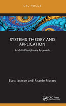 Systems Theory and Application : A Multi-Disciplinary Approach-9781032584089