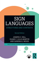 Sign Languages : Structures and Contexts-9781032585031