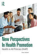 New Perspectives in Health Promotion : Health in All Policies (HiAP)-9781032587363