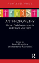 Anthropometry : Human Body Measurements and How to Use Them-9781032587790