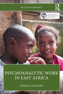 Psychoanalytic Work in East Africa-9781032588117