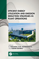 Efficient Energy Utilization and Emission Reduction Strategies in Plant Operations