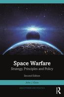 Space Warfare : Strategy, Principles and Policy-9781032589176