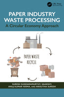 Paper Industry Waste Processing : A Circular Economy Approach-9781032589268