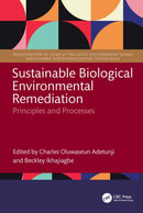 Sustainable Biological Environmental Remediation