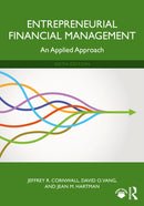 Entrepreneurial Financial Management : An Applied Approach-9781032589374