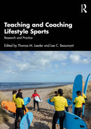 Teaching and Coaching Lifestyle Sports : Research and Practice-9781032589848