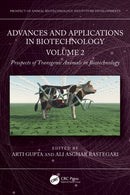 Advances and Applications in Biotechnology : Volume 2 - Prospects of Transgenic Animals in Biotechnology-9781032590936