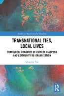 Transnational Ties, Local Lives
