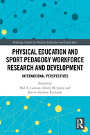 Physical Education and Sport Pedagogy Workforce Research and Development